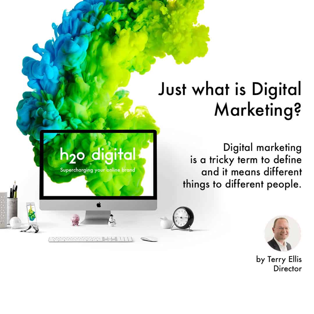 Just-what-is-Digital-Marketing-Nottingham-h2o-digital